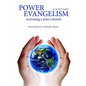 Power Evangelism "Activating a Jesus lifestyle" - Paperback
