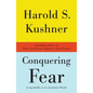 Conquering Fear: Living Boldly in an Uncertain World - Paperback
