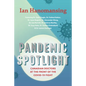 Pandemic Spotlight: Canadian Doctors at the Front of the Covid-19 Fight - Paperback