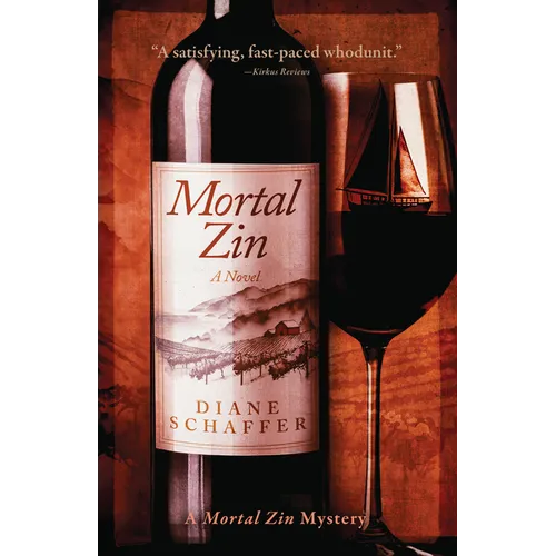 Mortal Zin: A Mystery Novel - Paperback