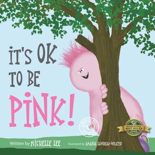 It's Ok to Be Pink! - Paperback