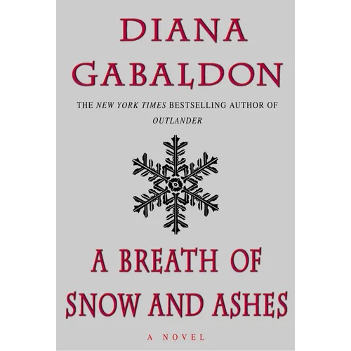A Breath of Snow and Ashes - Hardcover