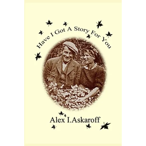 Have I Got A Story For You - Paperback