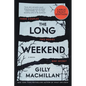 The Long Weekend - Paperback