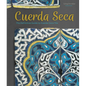 Cuerda Seca: The Definitive Guide to Cuerda Seca Tile - Hardcover