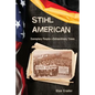 Stihl American: Exemplary People -- Extraordinary Times - Paperback