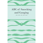 ABC of Smocking and Gauging - Paperback