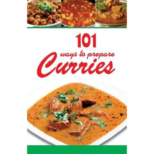 101 Ways to Prepare Curries - Paperback