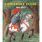 Cowardly Clyde - Hardcover
