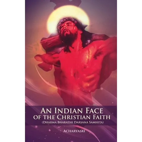 An Indian Face of the Christian Faith - Paperback
