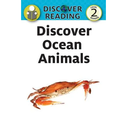 Discover Ocean Animals: Level 2 Reader - Paperback