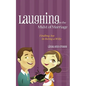 Laughing in the Midst of Marriage - Paperback