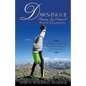 Dawn-Ings II Pursuing Joy, Purpose & Path-Finding - Paperback