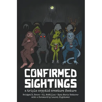 Confirmed Sightings: A Triple Cryptid Creature Feature - Paperback