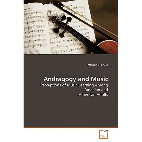Andragogy and Music - Paperback