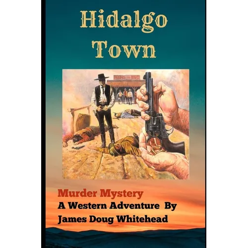 Hidalgo Town - Paperback