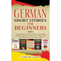 German Short Stories for Beginners 5 in 1: Over 500 Dialogues and Daily Used Phrases to Learn German in Your Car. Have Fun & Grow Your Vocabulary, wit - Hardcover