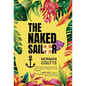 The Naked Sailor - Hardcover