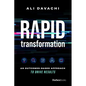 Rapid Transformation: An Outcomes-Based Approach to Drive Results - Hardcover