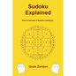 Sudoku Explained: How to become a Sudoku champion - Paperback