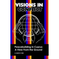 VISIONS IN CONFLICT Peacebuilding in Cyprus: A View from the Ground - Paperback