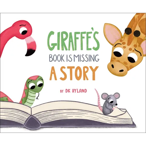 Giraffe's Book Is Missing a Story - Hardcover