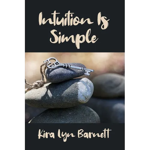 Intuition Is Simple - Paperback