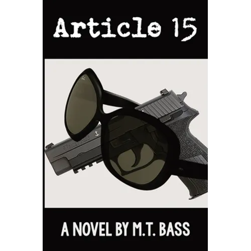Article 15: A Griffith Crowe Novel - Paperback