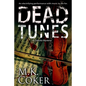 Dead Tunes - Paperback
