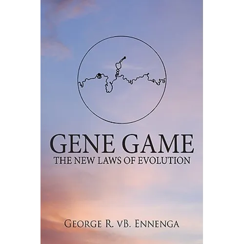 Gene Game: The New Laws of Evolution - Paperback