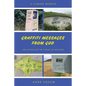 Graffiti Messages from God: Life Lessons on the Camino de Santiago - Paperback