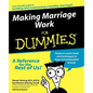 Making Marriage Work for Dummies - Paperback