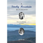 A Smoky Mountain Boyhood: Memories, Musings, and More - Paperback