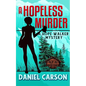 A Hopeless Murder - Paperback