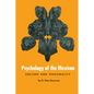 Psychology of the Mexican: Culture and Personality - Paperback