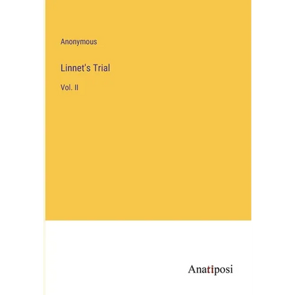 Linnet's Trial: Vol. II - Paperback