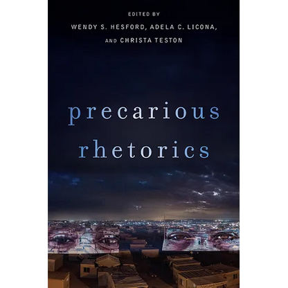 Precarious Rhetorics - Paperback