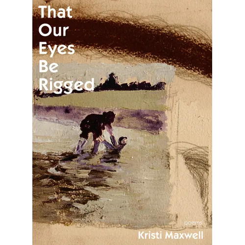 That Our Eyes Be Rigged - Paperback