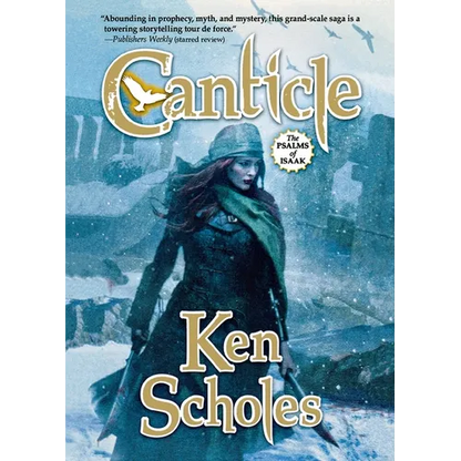 Canticle: The Second Volume of the Palms of Isaac - Paperback