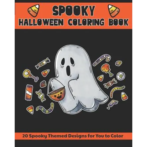 Spooky Halloween Coloring Book: 20 Spooky Themed Designs For You to Color - Paperback