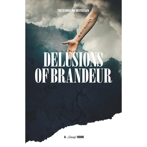Delusions of Brandeur - Paperback