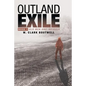 Outland Exile: Book 1 of Old Men and Infidels - Paperback