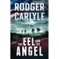 The Eel and the Angel - Paperback