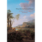 What Did the Romans Know?: An Inquiry into Science and Worldmaking - Paperback
