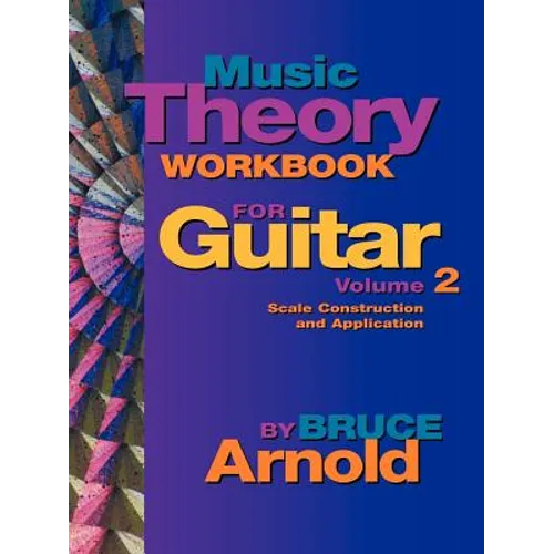 Music Theory Workbook for Guitar Volume Two - Paperback