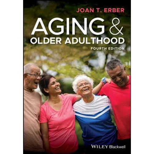 Aging and Older Adulthood - Paperback