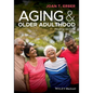 Aging and Older Adulthood - Paperback