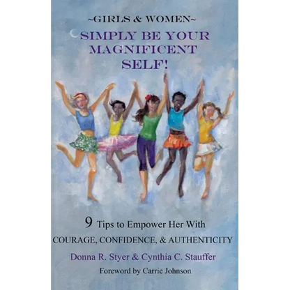 Simply Be Your Magnificent Self - Paperback