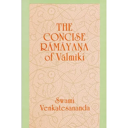 The Concise Rāmāyana of Vālmīki - Paperback