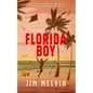 The Adventures of a Florida Boy - Paperback